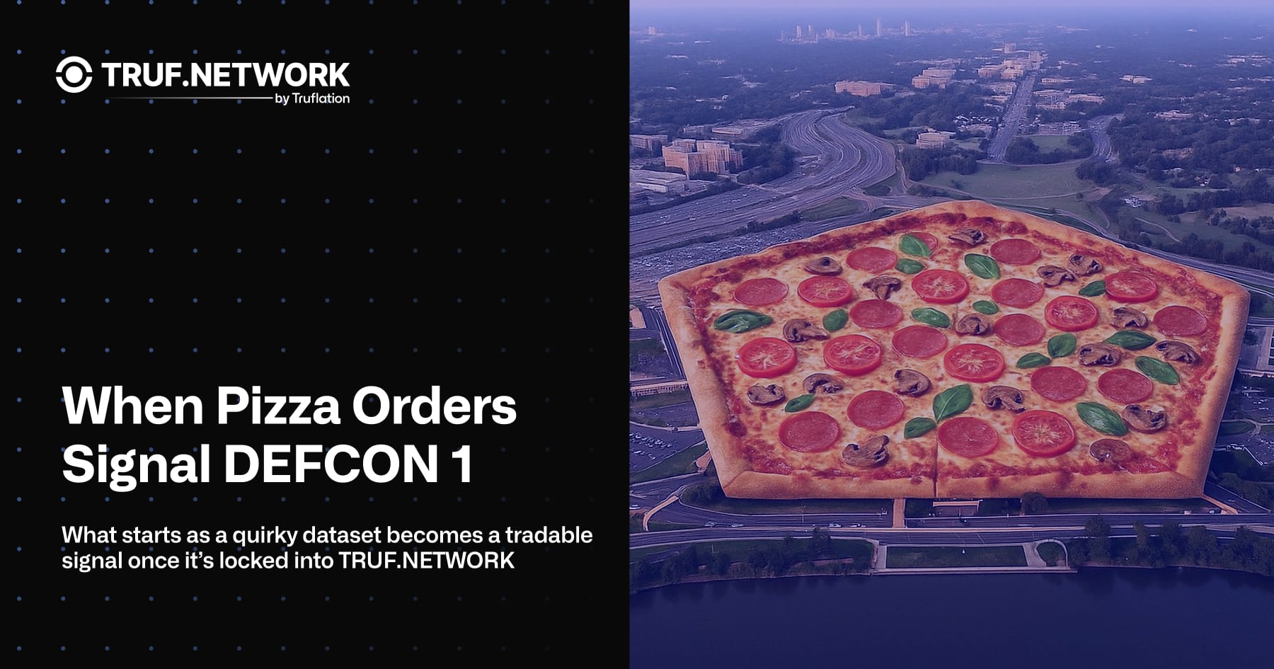 When Pizza Orders Signal DEFCON 1